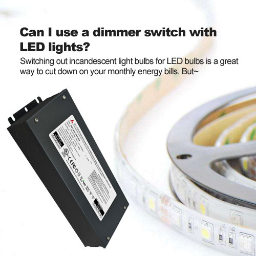 puis-je utiliser un gradateur avec des lumières LED?