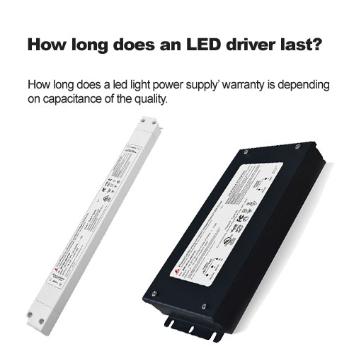 Combien de temps un driver de LED dernière?