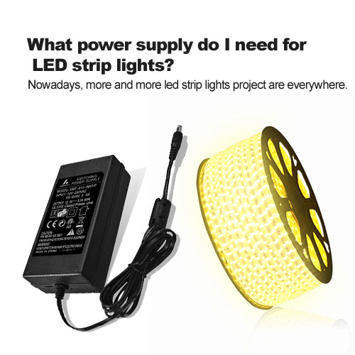De quelle alimentation ai-je besoin pour les bandes lumineuses à LED?