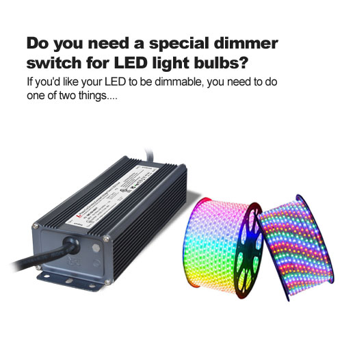 avez-vous besoin d'un gradateur spécial pour les ampoules à LED?