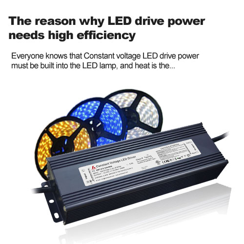 La raison pour laquelle la puissance d'entraînement des LED nécessite un rendement élevé
        