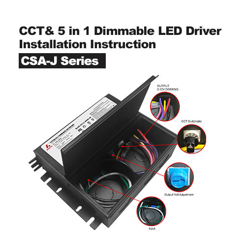 Instruction d'installation du pilote LED et de la boîte de jonction à intensité variable CCT et 5 en 1 de la série CSA-J
